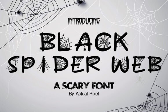 Black Spider Web: A Spooky and Intriguing Font for Bold Designs