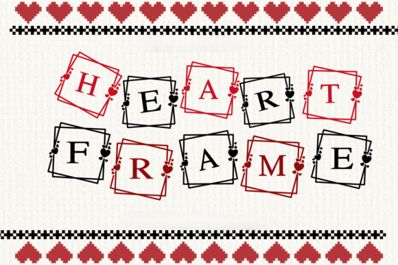 Heart Frame: A Playful, Pixelated Typeface for Crafty Designs